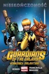 Guardians of the Galaxy (Strażnicy Galaktyki), Nieskończoność, tom 3