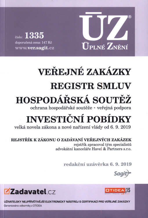ÚZ č. 1335 Veřejné zakázky, ochrana hospodářské soutěže, veřejná podpora, investiční pobídky, registr smluv