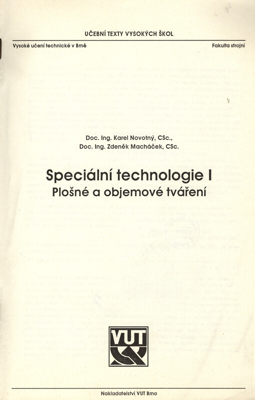 Speciální technologie I