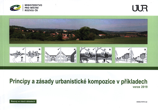 Principy a zásady urbanistické kompozice v příkladech : verze 2019