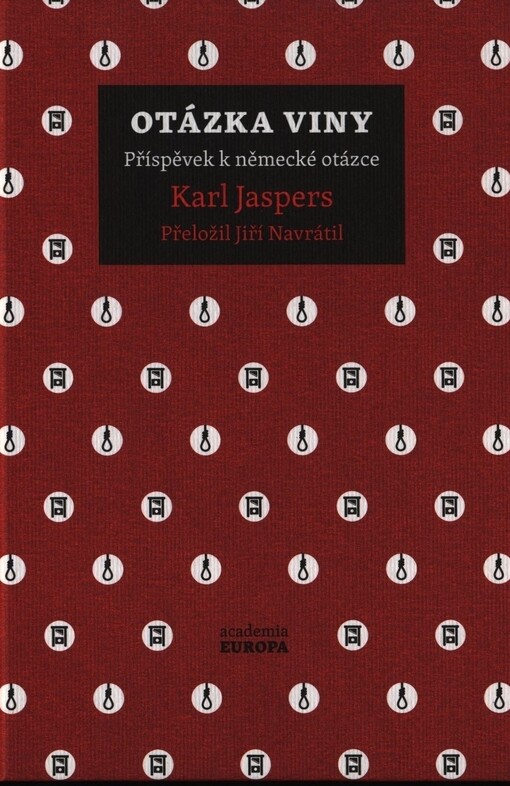 Otázka viny : příspěvek k německé otázce