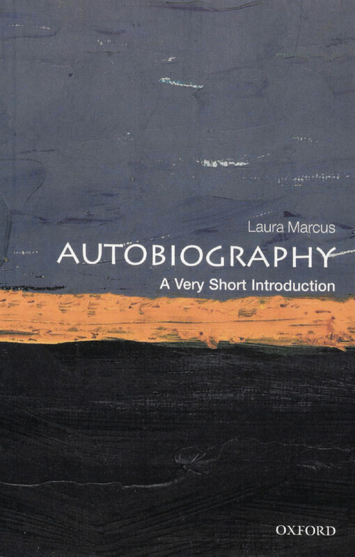 Autobiography : a very short introduction