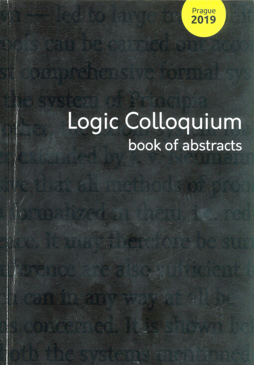 Logic Colloquium 2019 : book of abstracts