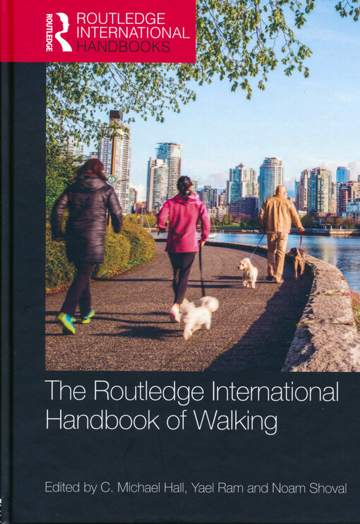 The Routledge internatioal handbook of walking