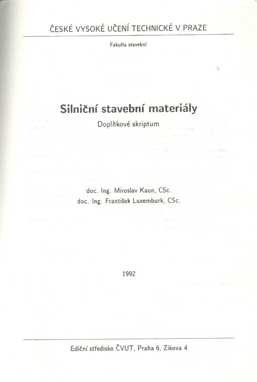 Silniční stavební materiály :doplňkové skriptum