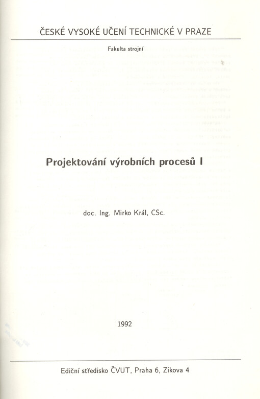 Projektování výrobních procesů I
