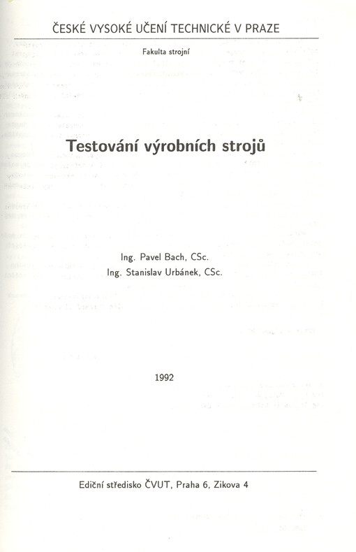 Testování výrobních strojů