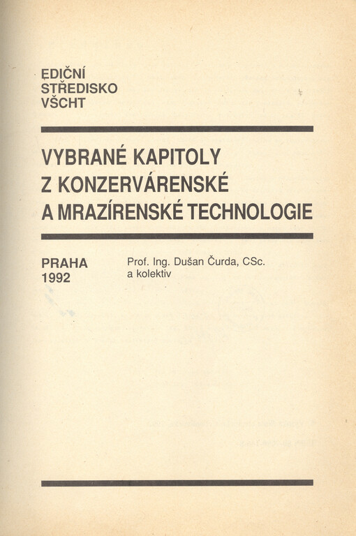 Vybrané kapitoly z konzervárenské a mrazírenské technologie