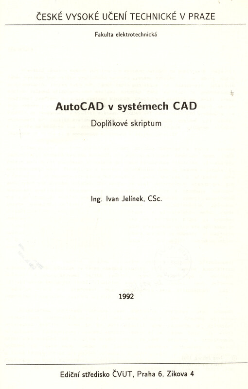 AutoCAD v systémech CAD :doplňkové skriptum