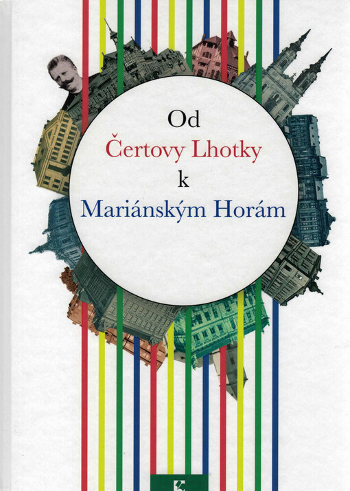 Od Čertovy Lhotky k Mariánským Horám