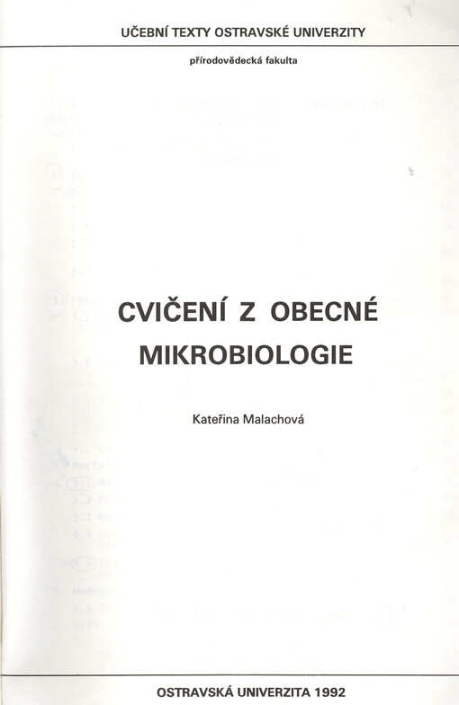 Cvičení z obecné mikrobiologie : Určeno stud. denního studia, studia při zaměstnání a postgrad. studia