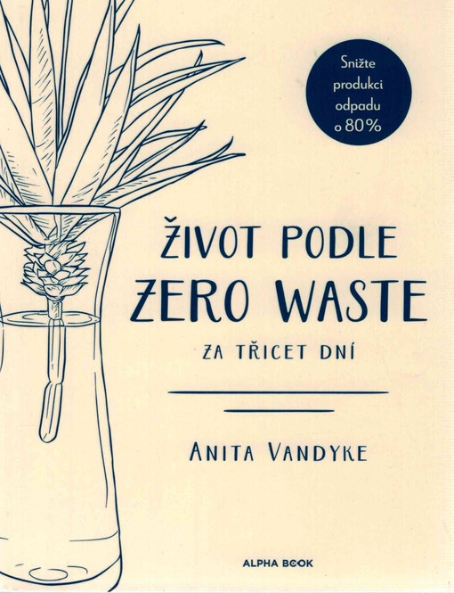 Život podle zero waste za třicet dní