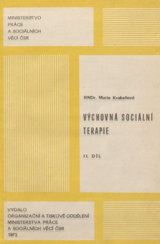 Výchovná sociální terapie.2. díl