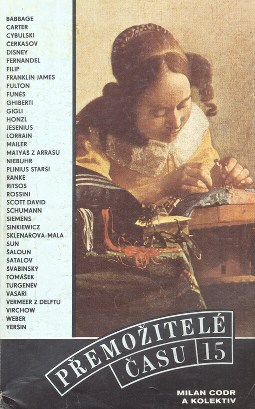 Přemožitelé času. 15