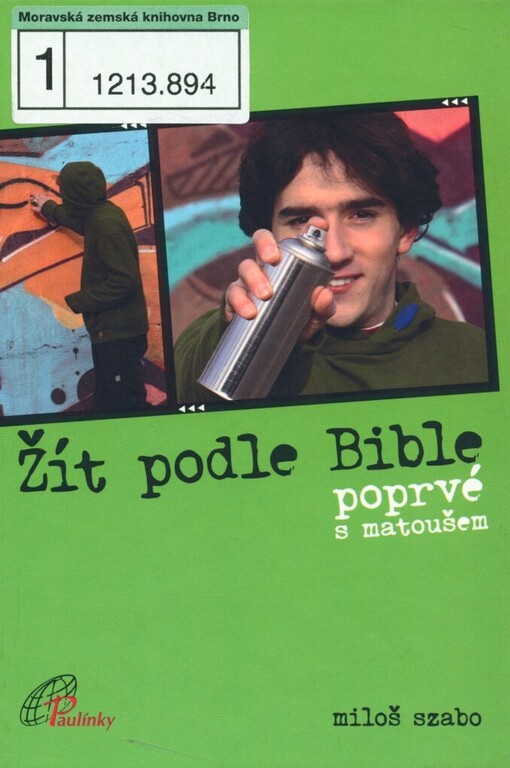 Žít podle Bible: poprvé s Matoušem