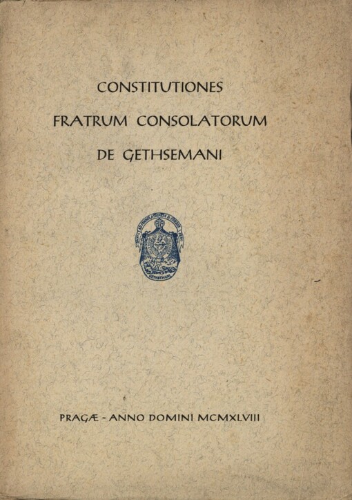 Constitutiones Fratrum Consolatorum de Gethsemani
