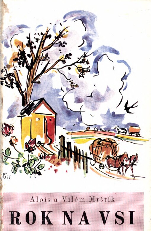 Rok na vsi: kronika moravské dědiny, [Svazek třetí, Březen, duben]