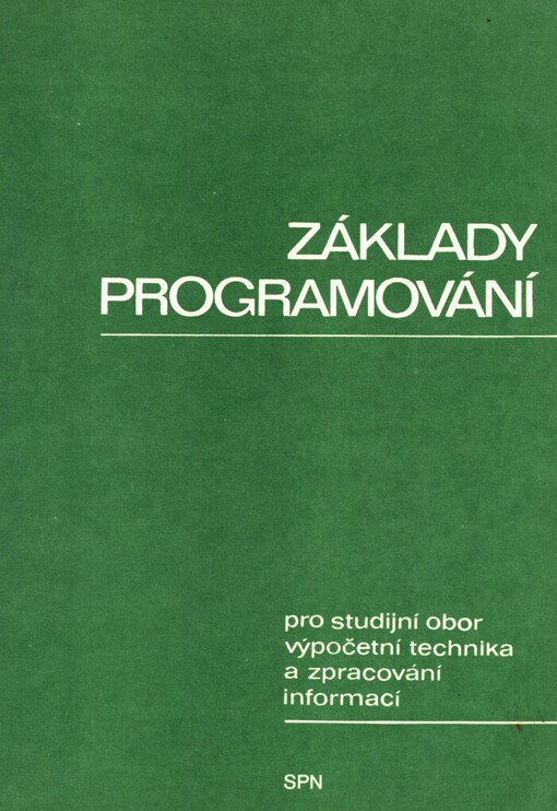 Základy programování pro studijní obor výpočetní technika a zpracování informací