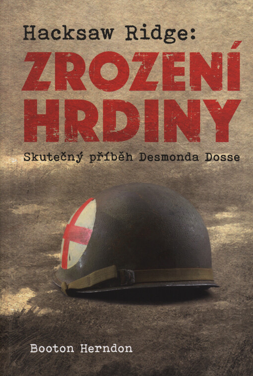 Hacksaw Ridge: Zrození hrdiny