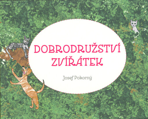 Dobrodružství zvířátek