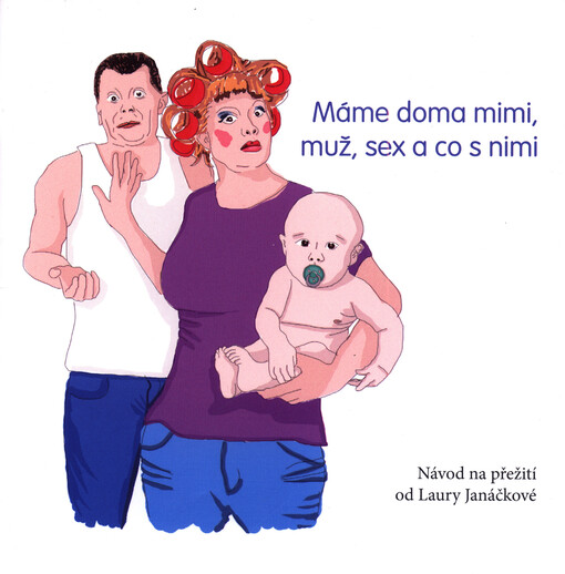 Máme doma mimi, muž, sex a co s nimi