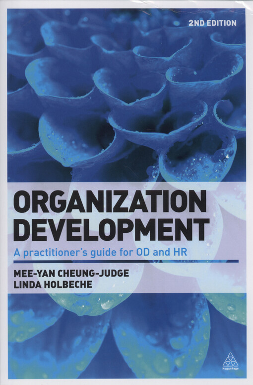 Organization development : a practitioner's guide for OD and HR