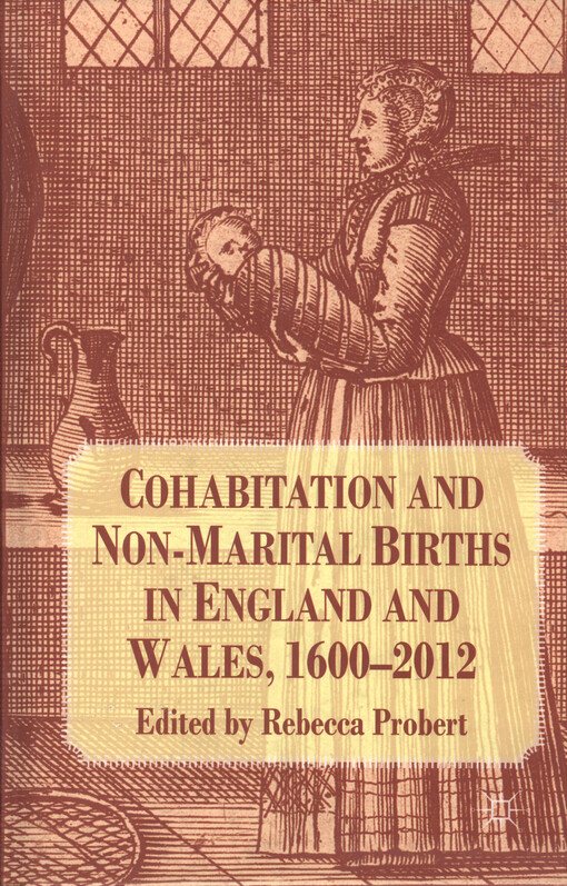 Cohabitation and non-marital births in England and Wales, 1600-2012