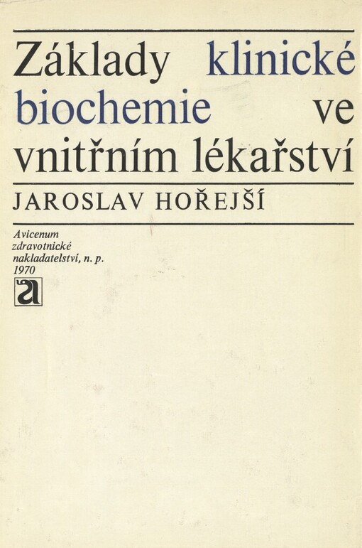 Základy klinické biochemie ve vnitřním lékařství