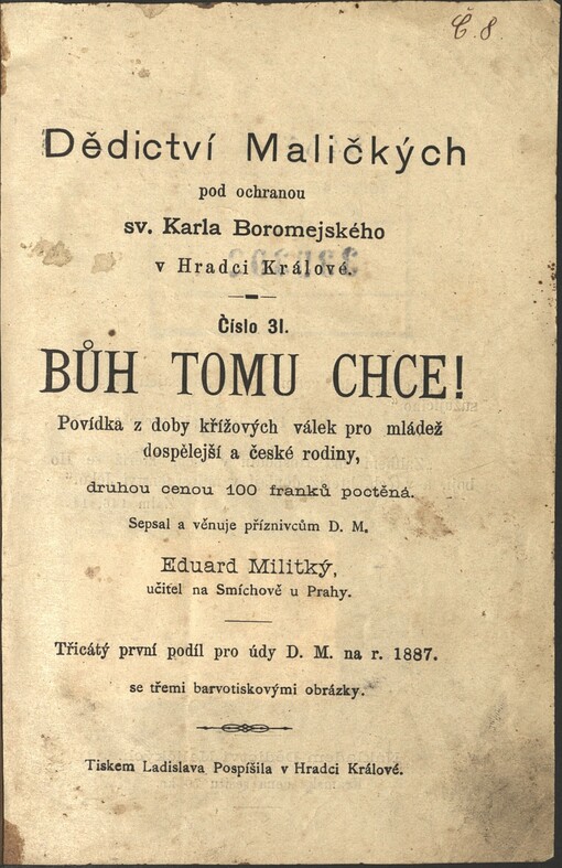 Bůh tomu chce! :povídka z doby křížových válek pro mládež dospělejší a české rodiny