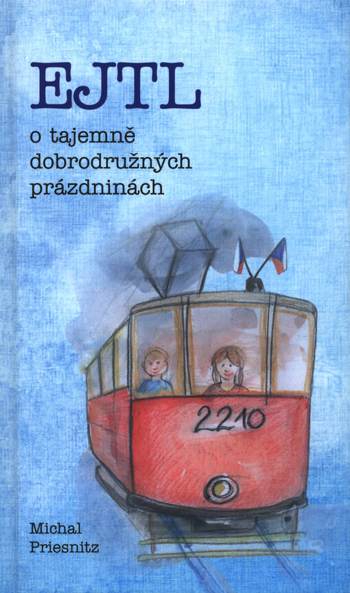 EJTL o tajemně dobrodružných prázdninách