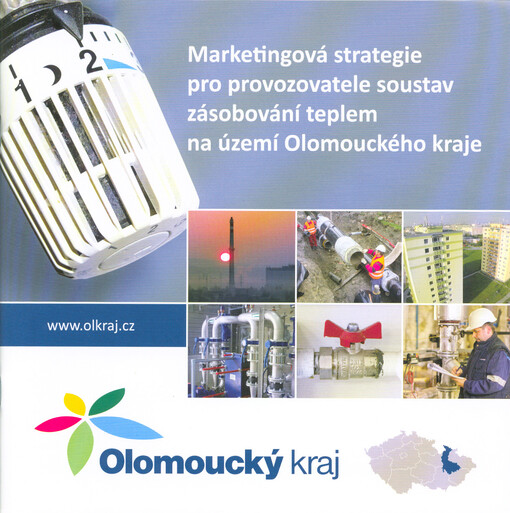 Marketingová strategie pro provozovatele soustav zásobování teplem na území Olomouckého kraje