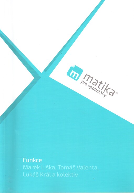 Matika pro spolužáky. Funkce
