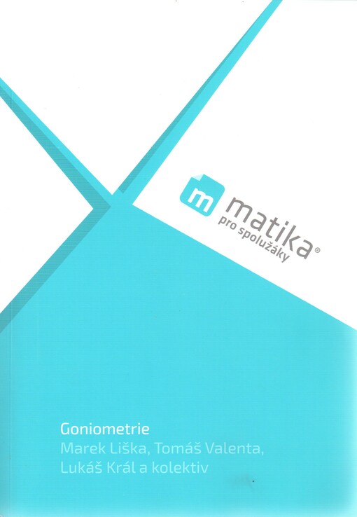 Matika pro spolužáky. Goniometrie