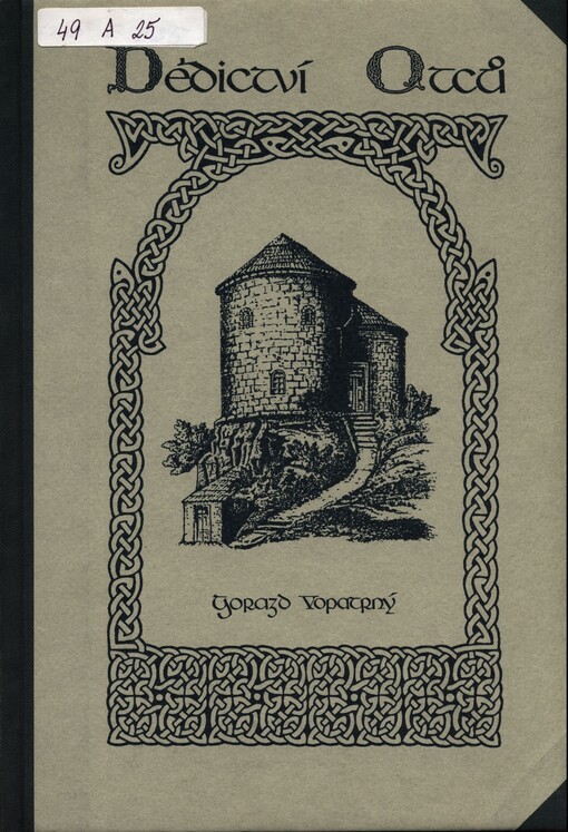 Dědictví otců: osudy svaté pravoslavné víry na území bývalého Československa