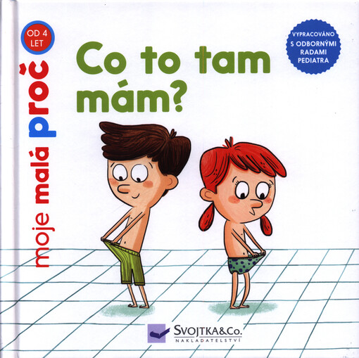 Co to tam mám? - moje malá proč