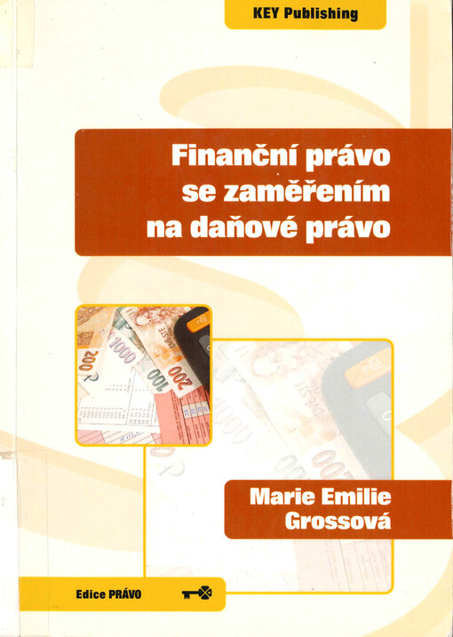 Finanční právo se zaměřením na daňové právo