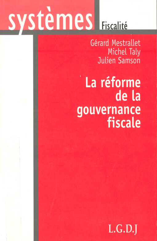 La réforme de la gouvernance fiscale