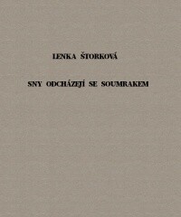 Sny odcházejí se soumrakem