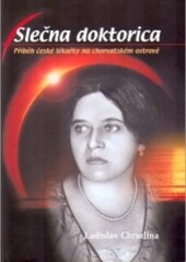 Slečna doktorica : příběh české lékařky na chorvatském ostrově