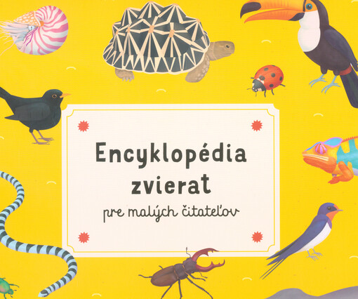 Encyklopédia zvierat pre malých čitateľov