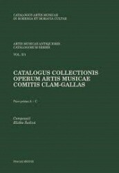 Catalogus collectionis operum artis musicae comitis Clam-Gallas