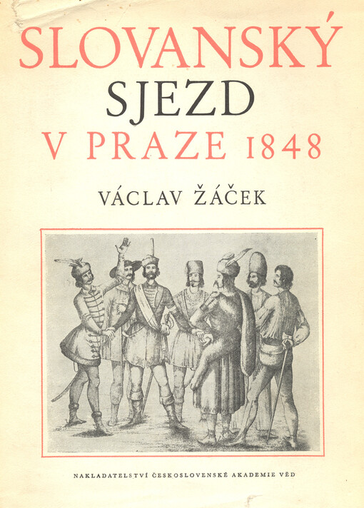 Slovanský sjezd v Praze roku 1848: sbírka dokumentů