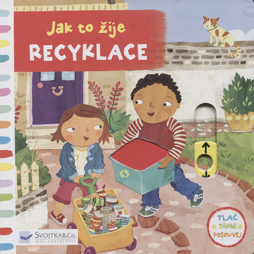 Jak to žije Recyklace