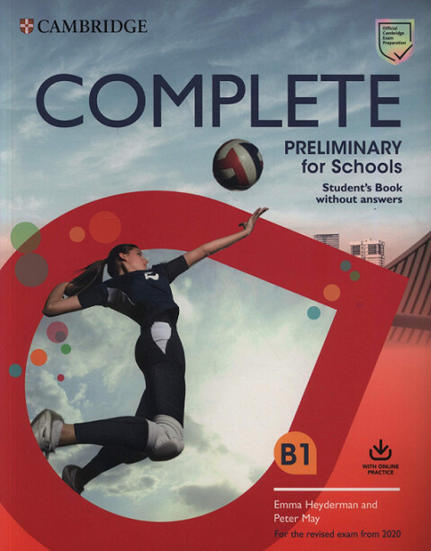Complete : preliminary for schools. Student's book without answers