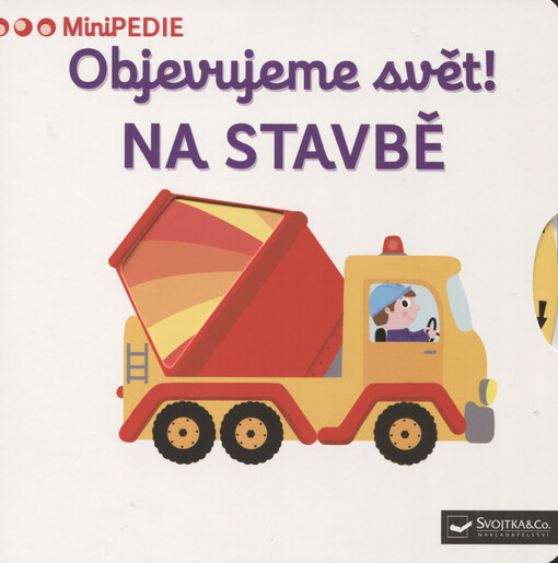 Objevujeme svět! Na stavbě