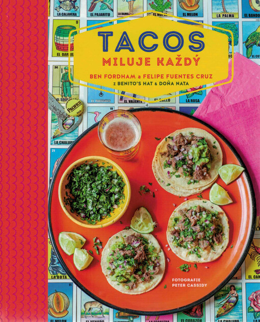 Tacos miluje každý