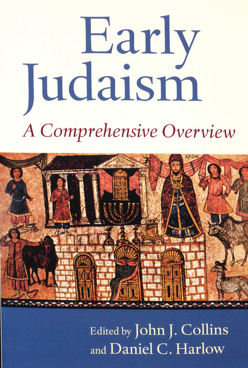 Early Judaism :a comprehensive overview