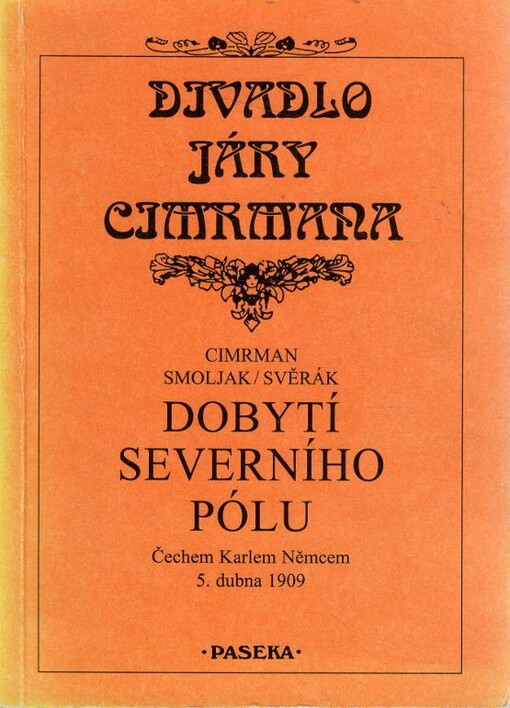 Dobytí severního pólu Čechem Karlem Němcem 5. dubna 1909