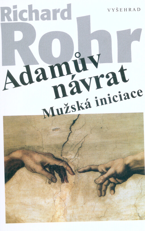 Adamův návrat : mužská iniciace