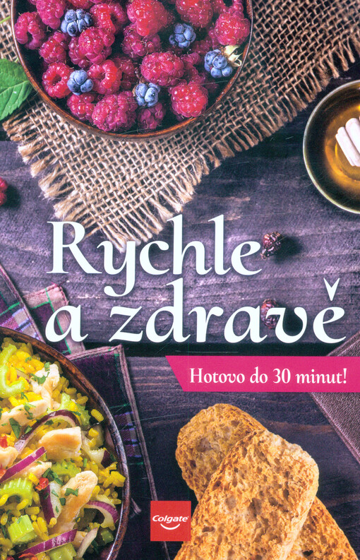 Rychle a zdravě : hotovo do 30 minut!